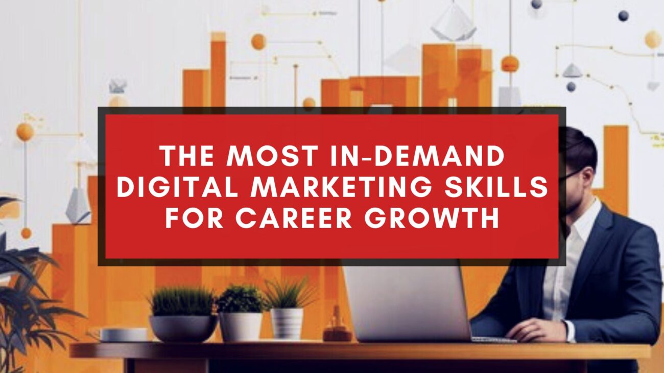 Digital Marketing Skills For Career Growth
