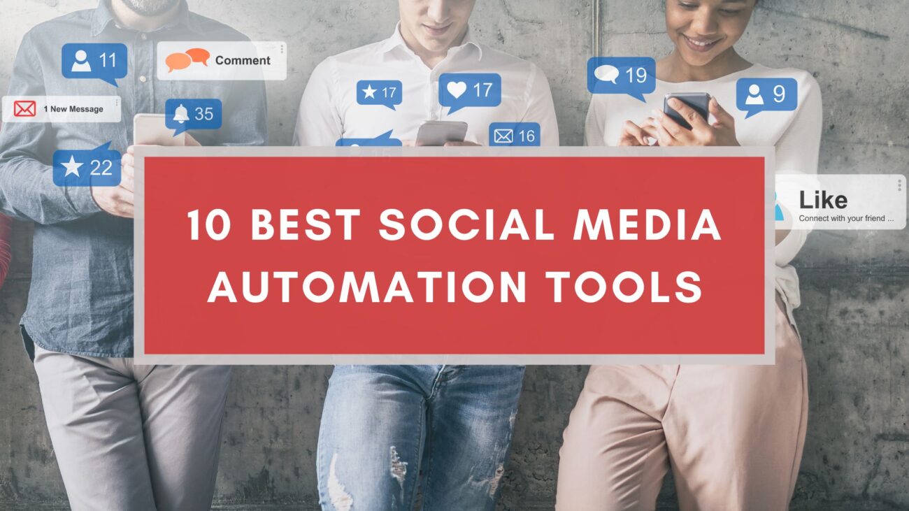 Social Media Automation Tools